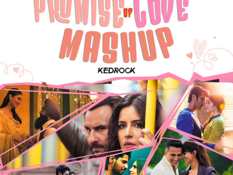 Promise Of Love Mashup (Single)
