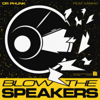 Blow The Speakers (Single)