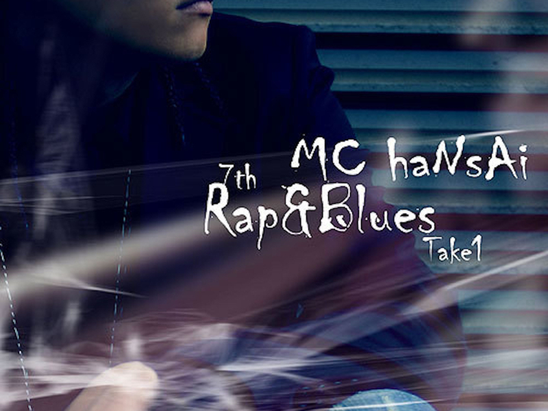 7th 'Rap & Blues' Take1 (Single)