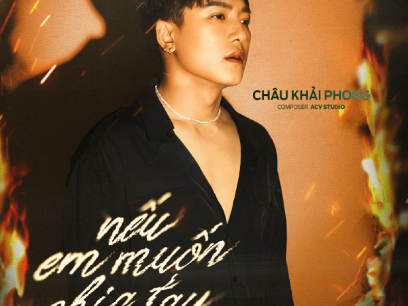 Nếu Em Muốn Chia Tay (Single)