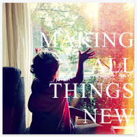 Making All Things New (Single)