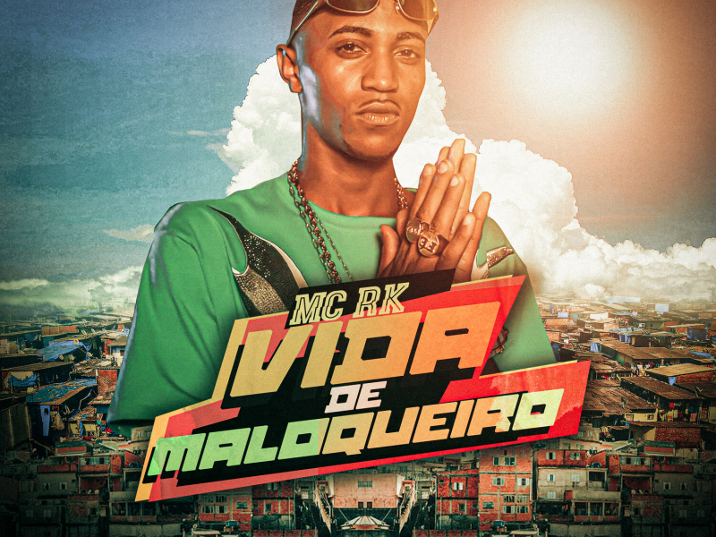 Vida de Maloqueiro (Single)