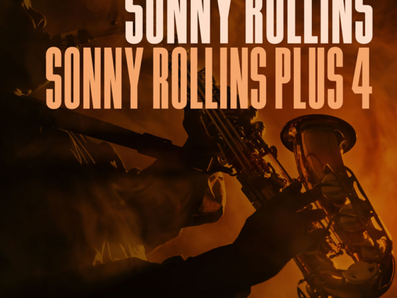 Sonny Rollins Plus Four