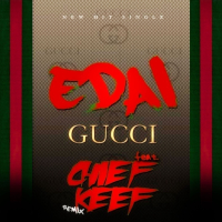 Gucci (Remix) (feat. Chief Keef)