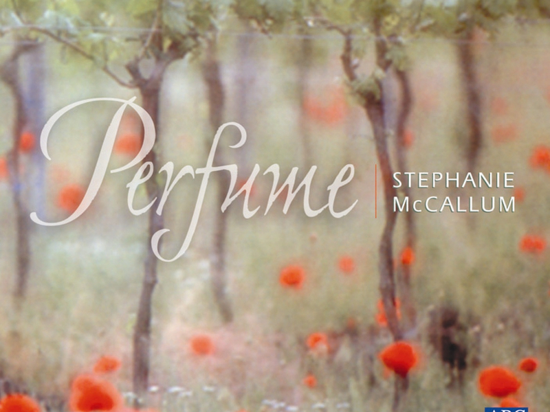 Perfume: The Exquisite Piano Music Of France