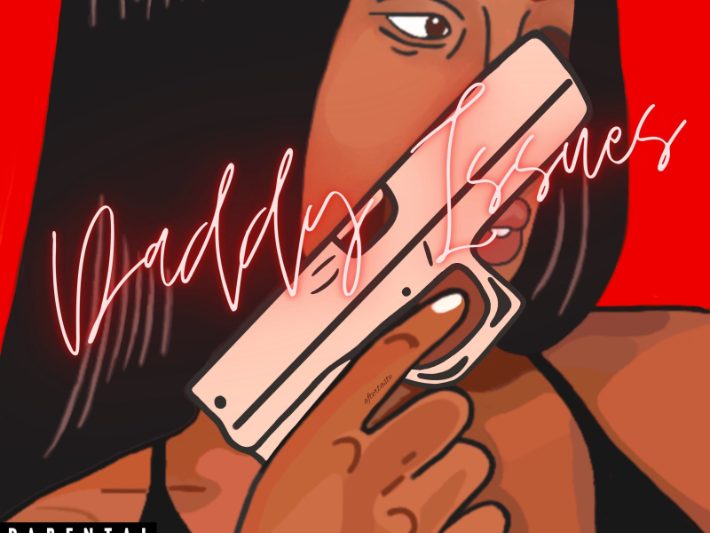Daddy Issues (feat. YZ) (Single)