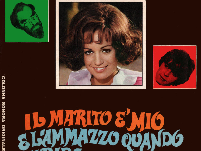 Il marito è mio e l'ammazzo quando mi pare (Original Motion Picture Soundtrack / Remastered 2023)