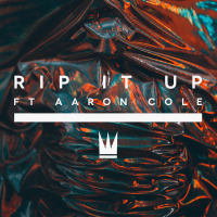 Rip It Up (feat. Aaron Cole) (Single)