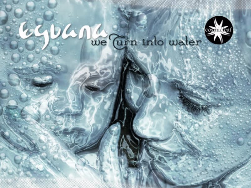 We Turn Into Water