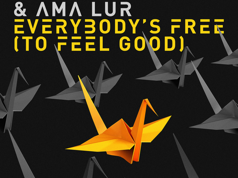 Everybody's Free (To Feel Good) (Single)