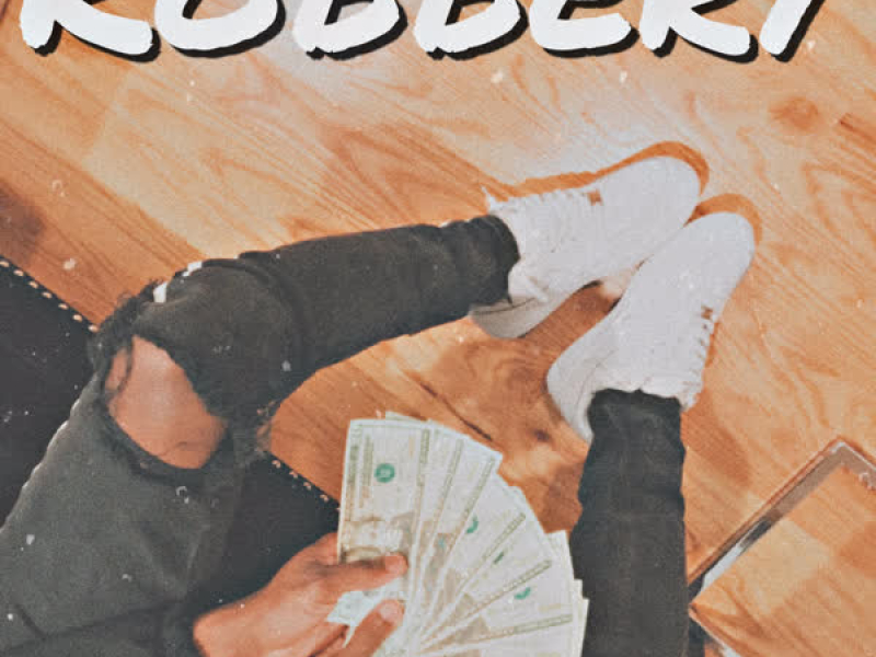 Robbery (Single)