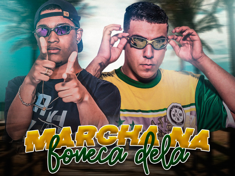 Marcha Na Boneca Dela (Single)