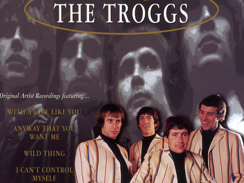 Ultimate Legends: The Troggs