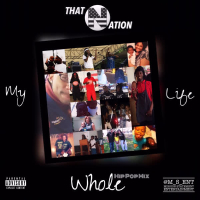 My Whole Life (Hip Pop Mix) (EP)