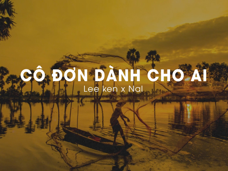 Cô Đơn Dành Cho Ai (Sinkra Remix) (Single)