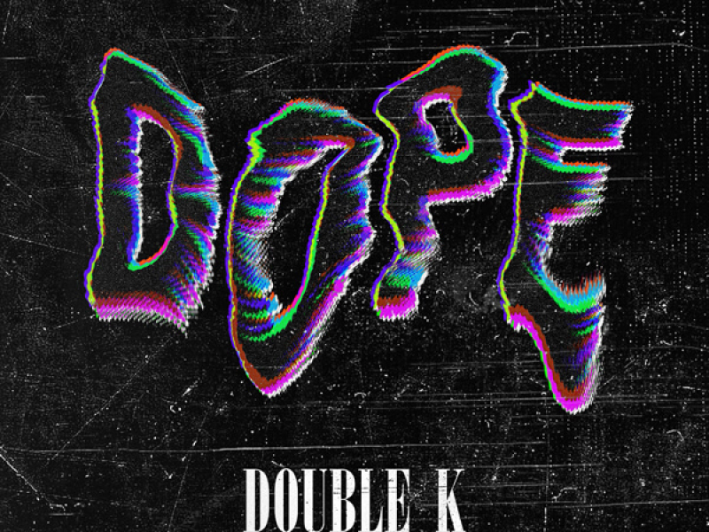 Dope (Single)