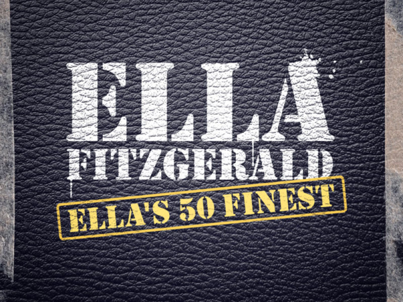 Ella's 40 Finest