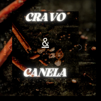 CRAVO & CANELA (Single)