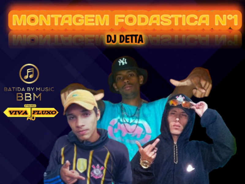 Montagem Fodastica n°1 (Single)