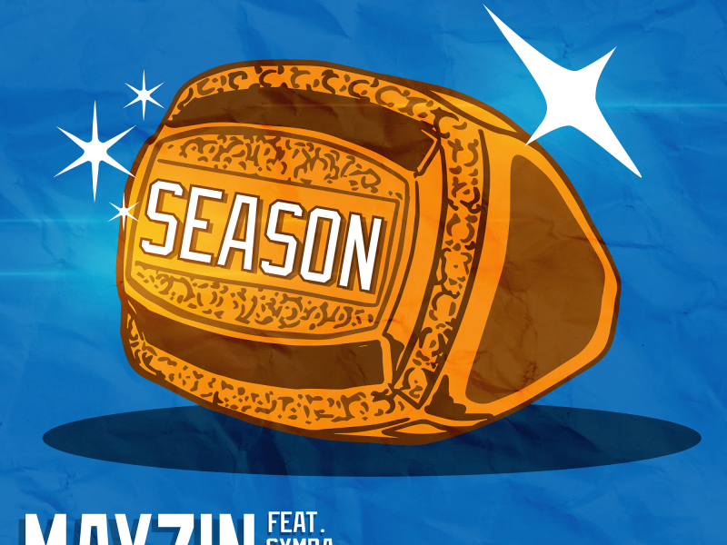 Season (feat. Symba, Stunnaman02 & Fya Man) (Single)