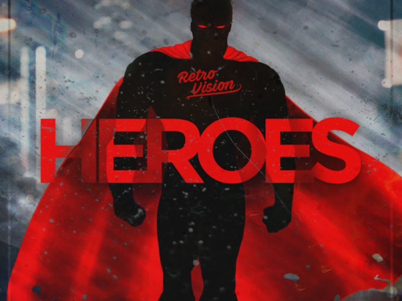 Heroes (Single)