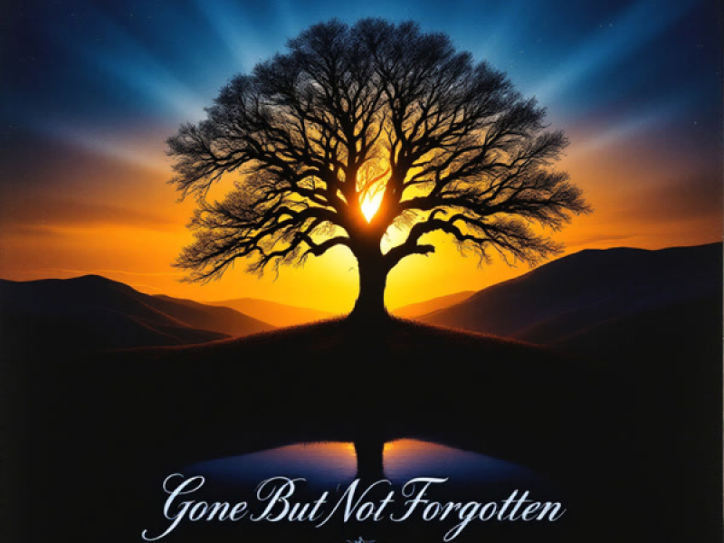 Gone But Not Forgotten (Single)