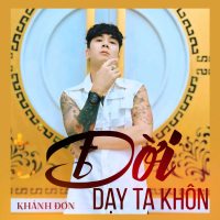 Đời Dạy Ta Khôn (Single)