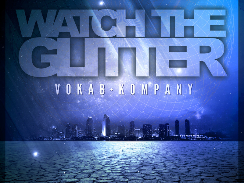 Watch the Glitter (Single)