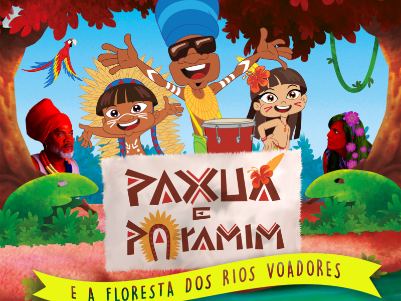 Carlinhos Brown Kids e Paxúa e Paramim (E a Floresta dos Rios Voadores), Vol. 2