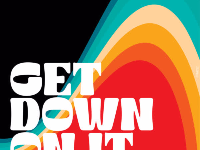 Get Down On It (feat. Max & Harvey) (Single)