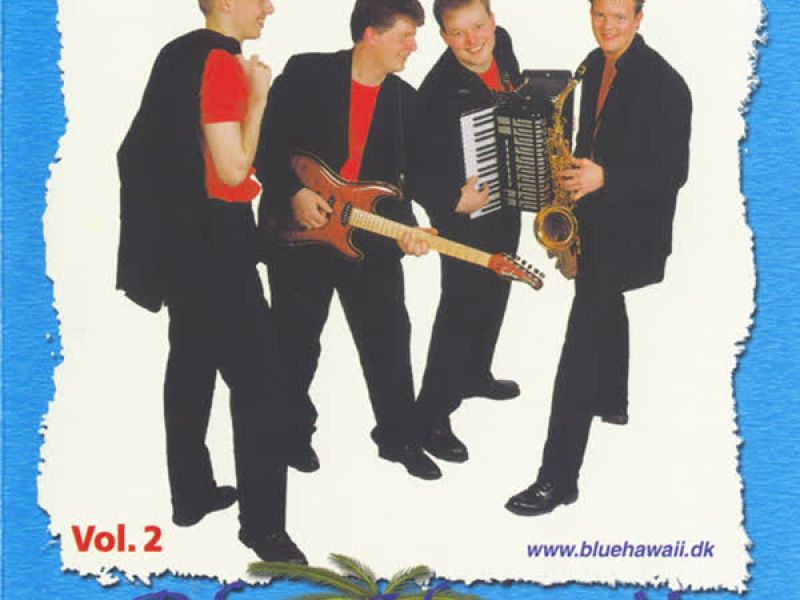 Blue Hawaii Vol 2