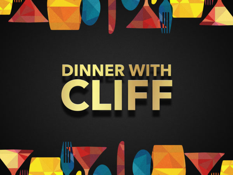 Dinner with Cliff