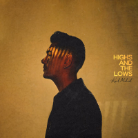 Highs And The Lows (Single)