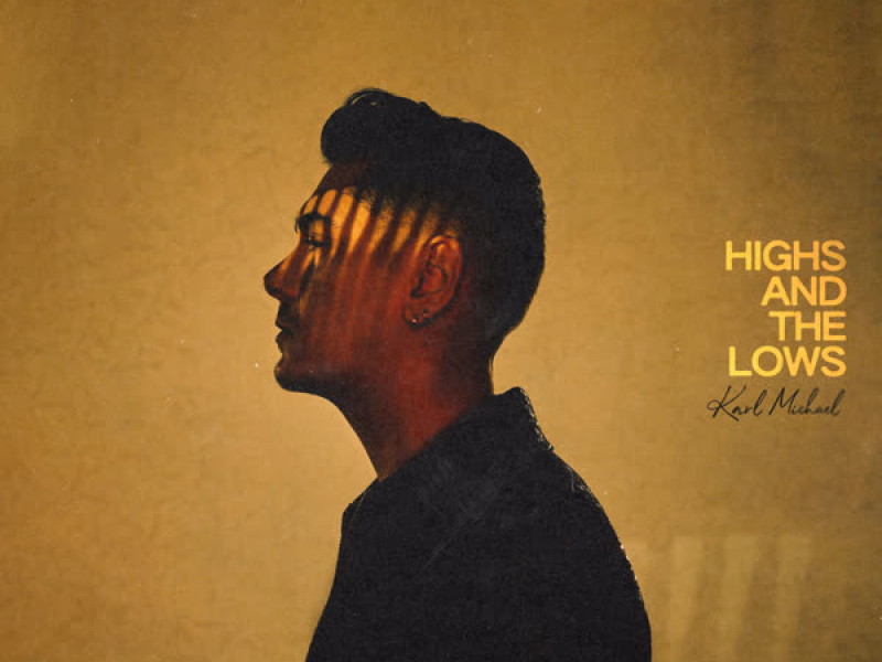 Highs And The Lows (Single)