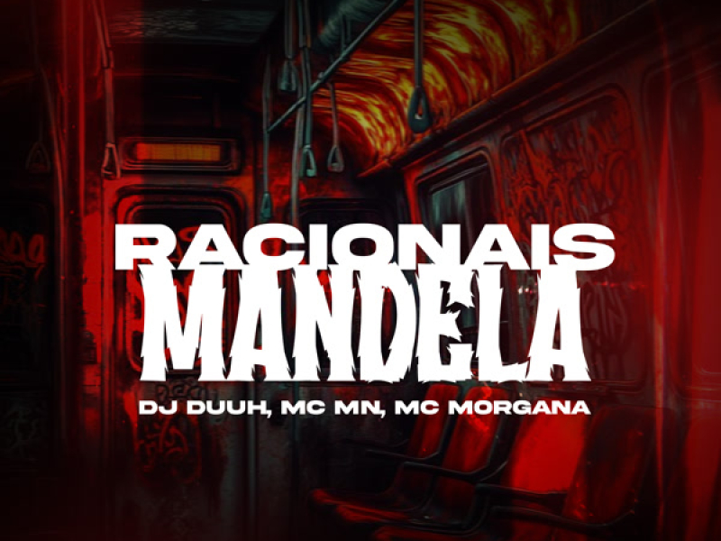 Racionais Mandela (Single)