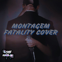 Montagem Fatality Cover (Single)