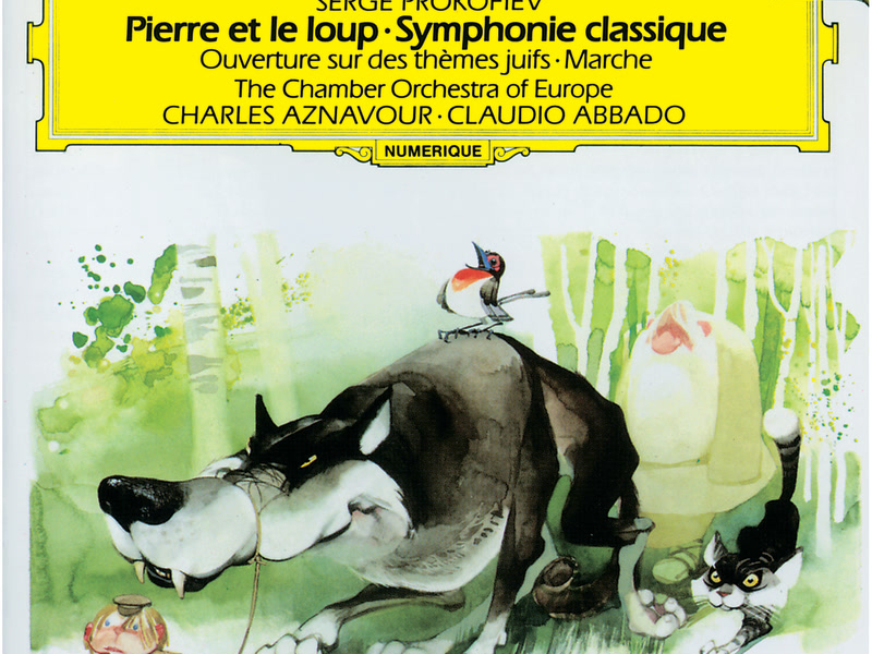 Prokofiev: Pierre et le loup; Symphonie Classique Op.25; Marche Op.99; Overture Op.34