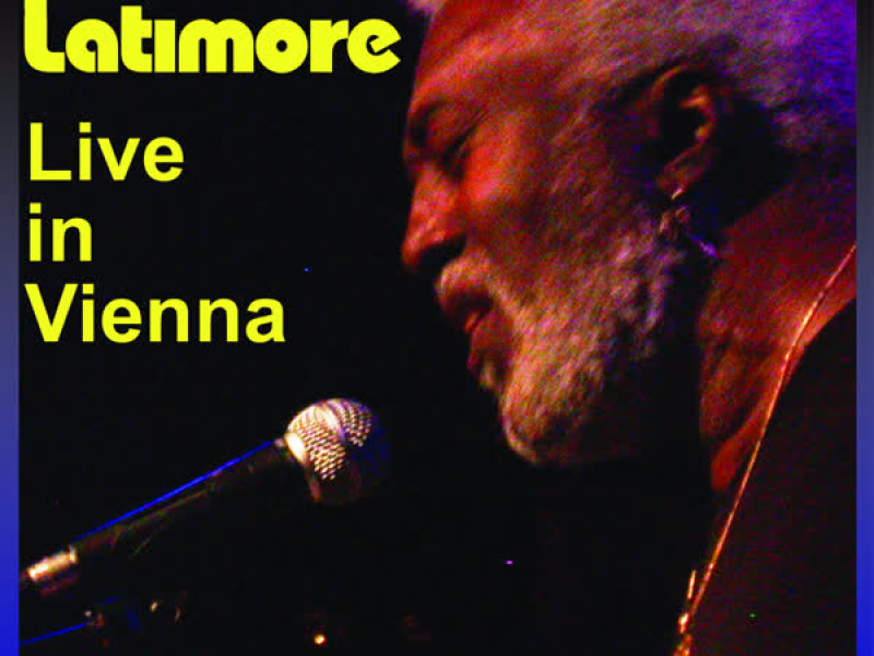 Latimore Live In Vienna