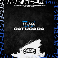 Toma Catucada (Single)