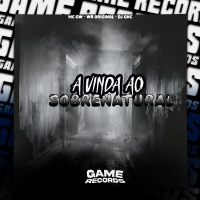 A Vinda Ao Sobrenatural (Single)