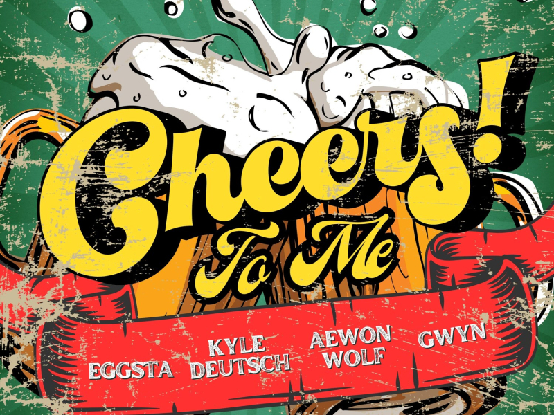 Cheers To Me (Single)