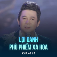 Lợi Danh Phù Phiếm Xa Hoa (Single)