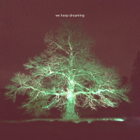 We Keep Dreaming (Single)