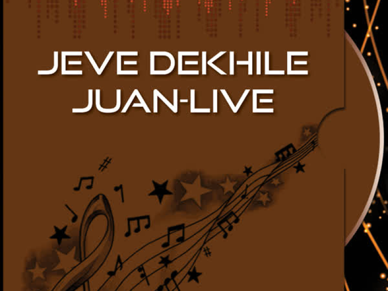 Jeve Dekhile Juan-Live