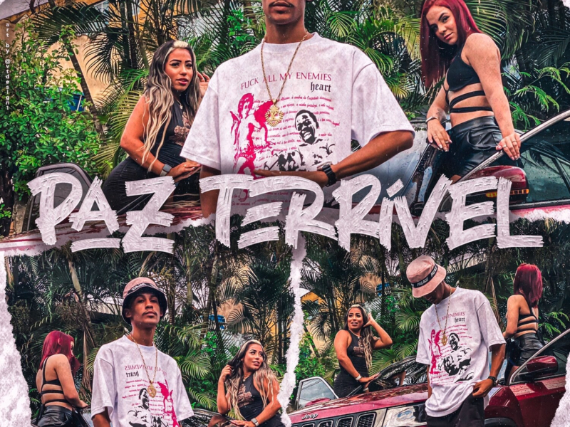 PAZ TERRÍVEL (Single)