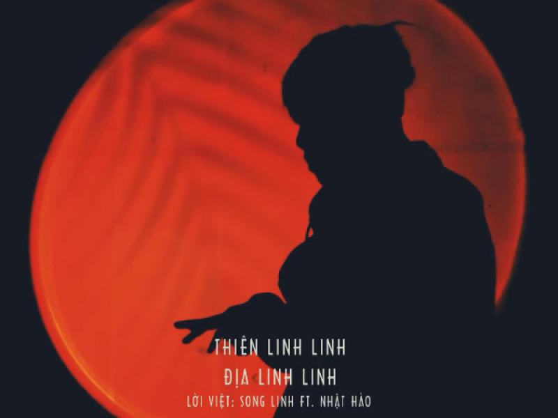 Thiên Linh Linh Địa Linh Linh (Single)