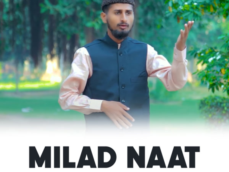 Milad Naat (Single)
