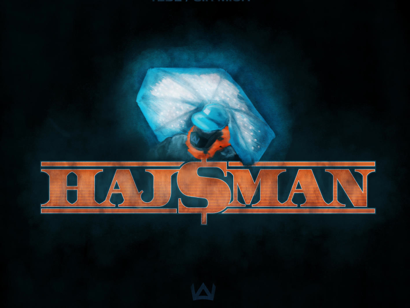 HAJSMAN (Single)