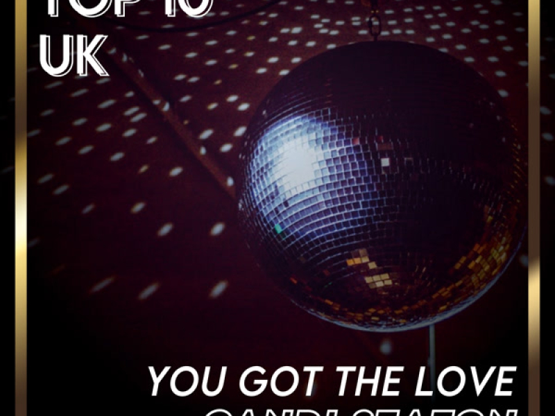 You Got the Love (UK Chart Top 40 - No. 3) (Single)