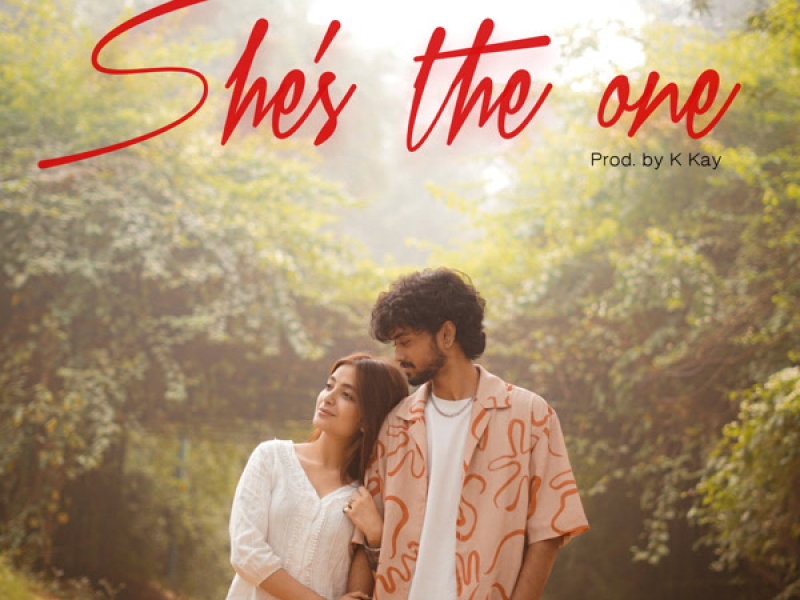 She’s The One (Single)